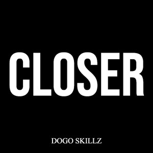 Closer (Explicit)