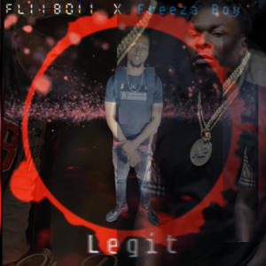 Legit (feat. Freeza boy) (Explicit)