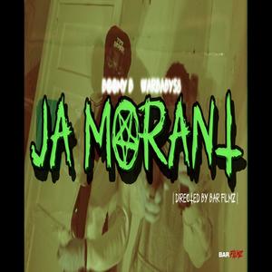 JA MORANT (feat. WarBaby58) [Explicit]