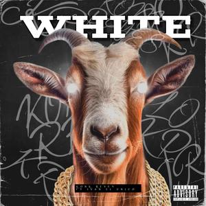 White (feat. Ivan El Unico) [Explicit]