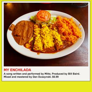 My Enchilada