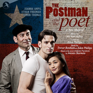 The Postman And the Poet (Original Cast Recording)