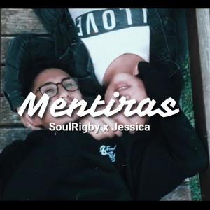 MENTIRAS (Explicit)