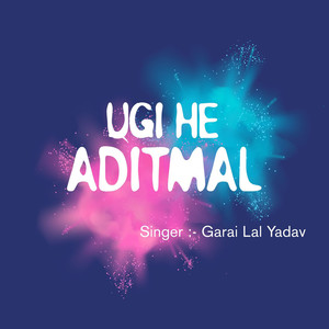 Ugi He Aditmal