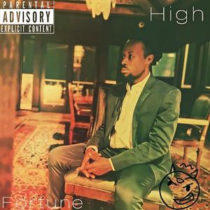 High Fortune (Explicit)