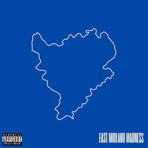 East Midland Madness (Explicit)