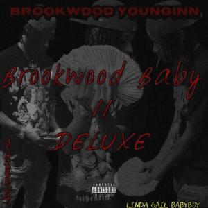 Brookwood Baby 2 Deluxe (Explicit)