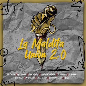 La Maldita Union 2.0 (Explicit)