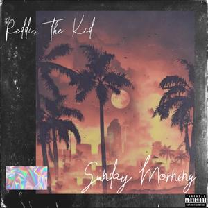 Sunday Morning (Explicit)
