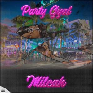 Party Gyal (Explicit)