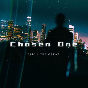 Chosen One (Explicit)