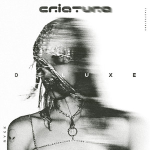 Criatura (Deluxe) [Explicit]