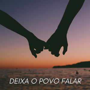 Deixa o Povo Falar