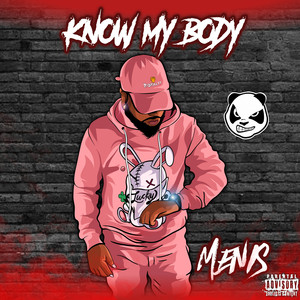 Know My Body (Explicit)