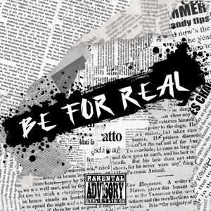 Be For Real (feat. JayChargedup) [Explicit]