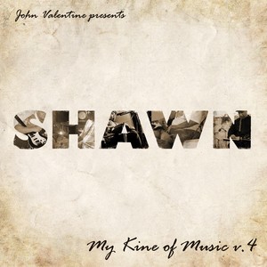 My Kine of Music, Vol. 4 (John Valentine Presents) [Explicit]