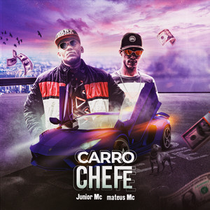 Carro Chefe (Explicit)