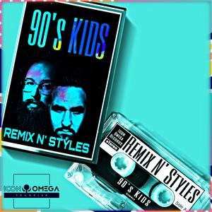 90's Kids (feat. DJ Remix M.C. & Tyler Bell)