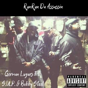 German Lugars (feat. S.U.P. & Bobby Steel) (Explicit)