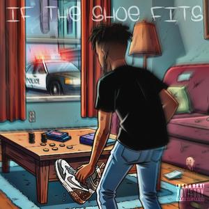 IF THE SHOE FITS (Explicit)