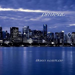 Born Hustler -DJ'd (Clean)