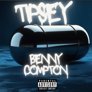 Tipsey (Explicit)