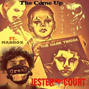 The Come Up feat. (feat. Jamie Madrox, DraNjed & Gre3ed) (Explicit)