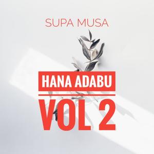 Hana adabu vol 2