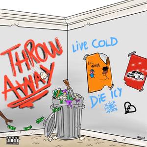 Throw Away (Explicit)