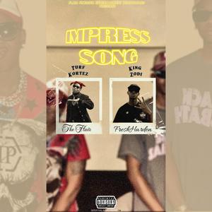 iMPRESS SONG (feat. King Zodi) (Explicit)