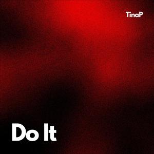 Do It (Explicit)