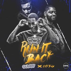 Run it Back (feat. OG Tone) [Explicit]