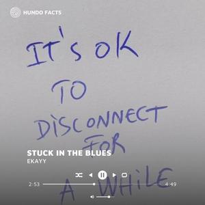 Stuck In The Blues (Explicit)