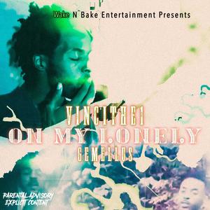On My Lonely (Explicit)