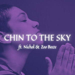 Chin to the Sky