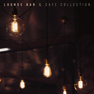 Lounge Bar & Cafe Collection