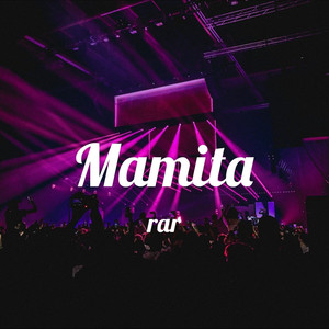 Mamita (Explicit)