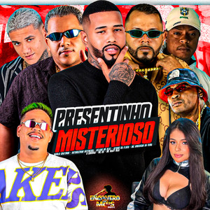 PRESENTINHO MISTERIOSO (Explicit)