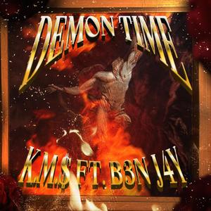 Demon Time (feat. B3N J4Y) (Explicit)