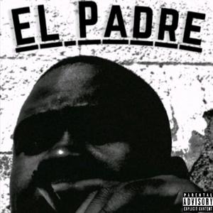 El Padre (Explicit)