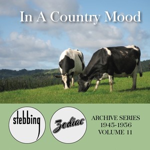 Zodiac Archive Series, Vol. 11: In a Country Mood - 1945-1956