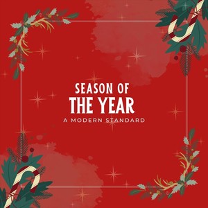 Season of the Year (feat. Christopher Weeks)