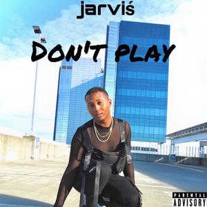Jarvis - Don't play