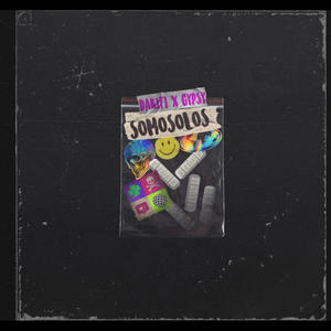 SOMOSOLOS (Explicit)