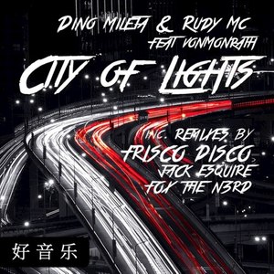 City of Lights (Frisco Disco Remix)