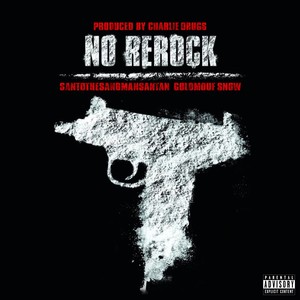 No Rerock (Explicit)