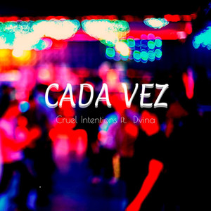 Cada Vez (Explicit)