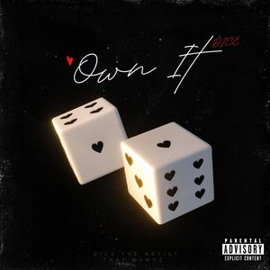 OWN IT (Explicit)