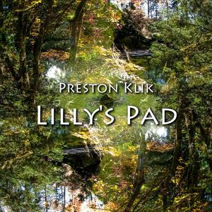 Lilly's Pad (feat. Rajat Prasanna)