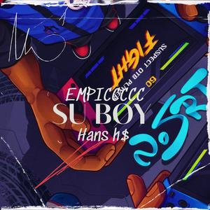 SU BOY (feat. EMPICCCCC)